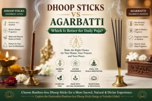 Difference between dhoop sticks and agarbatti for puja and home fragrance
